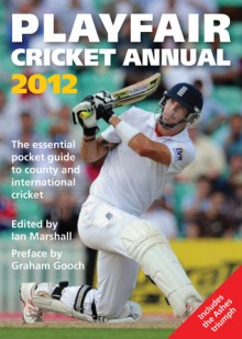 Playfair Cricket Annual 2012 - Ian Marshall