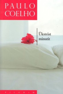 Üksteist minutit - Paulo Coelho