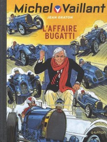 Michel Vaillant, Tome 54 : Laffaire Bugatti - Jean Graton