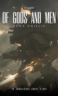 Of Gods and Men - Andy Smillie