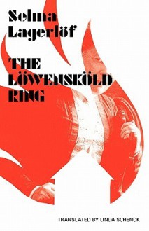 The Lowenskold Ring - Selma Lagerlöf