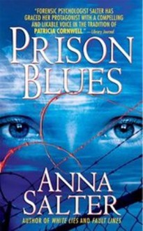 Prison Blues - Anna Salter