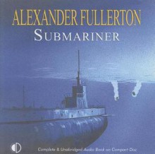 Submariner - Alexander Fullerton, Terry Wale