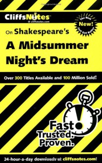 Cliffs Notes on Shakespeare's A Midsummer Night's Dream - Karin Jacobson