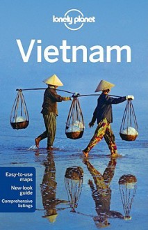 Lonely Planet Vietnam - Iain Stewart, Peter Dragicevich, Nick Ray, Brett Atkinson, Lonely Planet