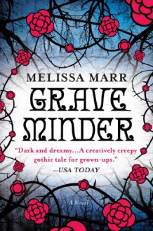 Graveminder - Melissa Marr