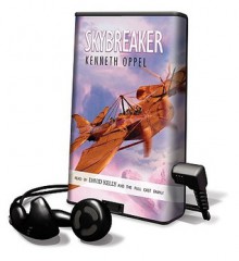 Skybreaker (Audio) - Kenneth Oppel