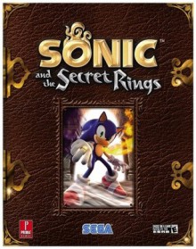 Sonic and the Secret Rings: Prima Official Game Guide - David Hodgson