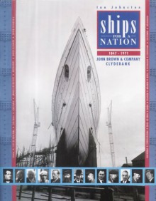 Ships for a Nation - Ian Johnston