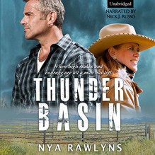 Thunder Basin - Nya Rawlyns, Nick J. Russo