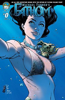 Fathom Vol. 4 #0 - Scott Lobdell, Alex Konat