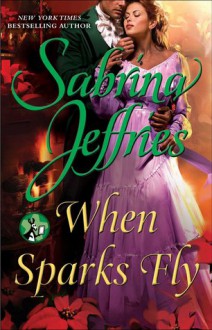 When Sparks Fly - Sabrina Jeffries