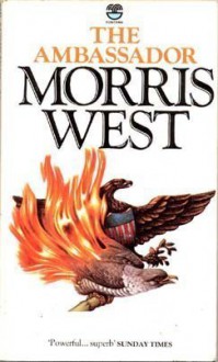 The Ambassador - Morris L. West