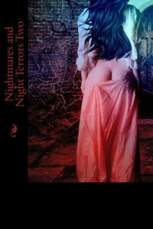 Nightmares and Night Terrors Two - Jerome Brooke