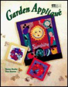 Garden Applique - Terrece Beesley, Trice Boerens