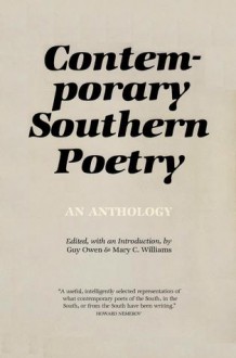 Contemporary Southern Poetry: An Anthology - Guy Owen, Mary C. Williams