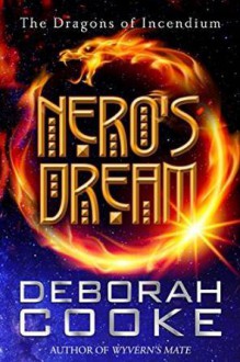 Nero's Dream - Deborah Cooke