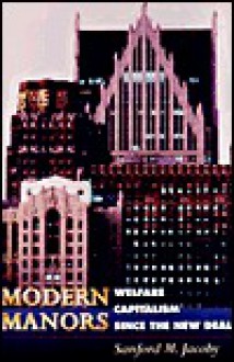 Modern Manors - Sanford M. Jacoby