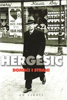 Domaći i strani - Ivo Hergešić