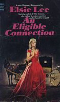 An Eligible Connection - Elsie Lee