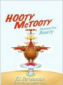 Hooty McTooty Discovers True Beauty - P.J. Hermanson, Andrew Lucas