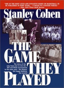 The Game They Played - Stanley Cohen