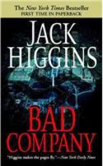 Bad Company (Sean Dillon) - Jack Higgins