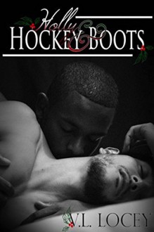 Holly & Hockey Boots - V.L. Locey