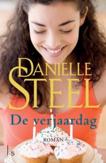 De verjaardag - Danielle Steel, Erica Feberwee