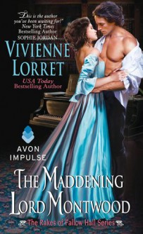 The Maddening Lord Montwood - Vivienne Lorret