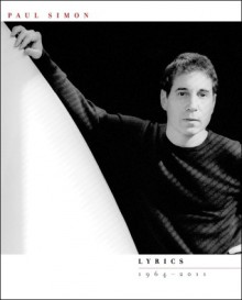 Lyrics 1964 - 2011 - Paul Simon