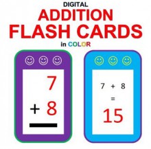 Digital Addition Flash Cards in Color (Ordered and Shuffled 1-9) - Chris McMullen, Carolyn Kivett