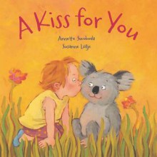 A Kiss for You - Susanne Lutje, Annette Swoboda