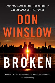 Broken - Don Winslow, Narrated by Kaleo Griffith, Ray Porter