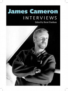 James Cameron: Interviews - James Cameron