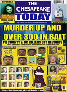 THE CHESAPEAKE TODAY Vol 9 No 5 ALL CRIME, ALL THE TIME - Ken Rossignol, Larry Jarboe, Huggins Point Publishing