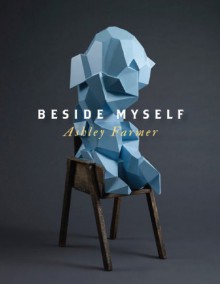 Beside Myself - Ashley Farmer