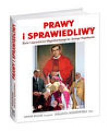 Prawy i sprawiedliwy - Sosnowska Jolanta, Adam Bujak