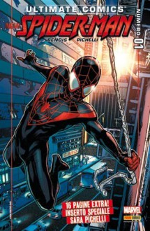 Ultimate Comics: New Spider-Man, n. 1 - Brian Michael Bendis, Sara Pichelli, Justin Ponsor