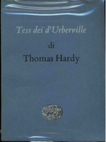 Tess dei d'Uberville - Hardy Thomas