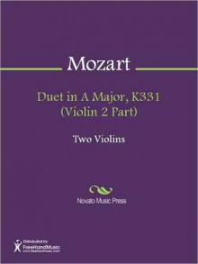 Duet in A Major, K331 (Violin 2 Part) - Wolfgang Amadeus Mozart