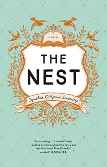 The Nest - Cynthia D`Aprix Sweeney