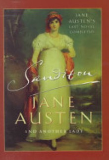 Sanditon: A Novel - Anne Telscombe, Another lady, Jane Austen