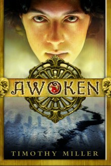 Awoken - Timothy Miller