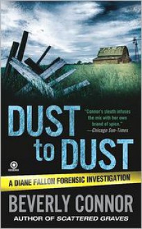 Dust to Dust - Beverly Connor