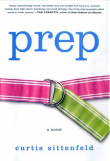 Prep - Curtis Sittenfeld