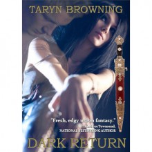 Dark Return (Seeker, #2) - Taryn Browning