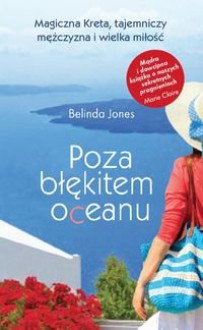 Poza blekitem oceanu - Jones Belinda