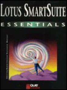 Lotus SmartSuite Essentials - Shirley Waterhouse, Suzanne Weixel