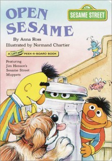 Open Sesame (Lift-and-Peek-a-Brd Books(TM)) - Normand Chartier